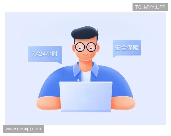 新普京国际首页安全保障措施全面提升用户账号安全与隐私保护水平